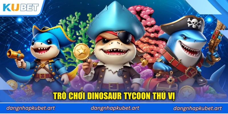 Trò chơi Dinosaur Tycoon thú vị