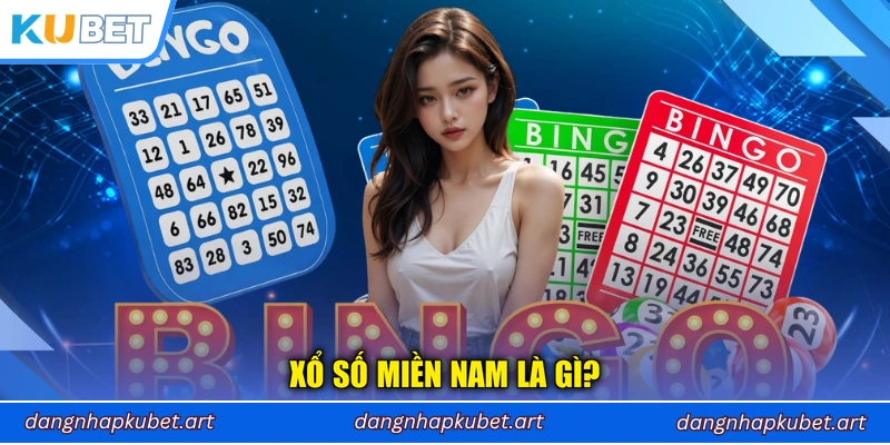 Xổ số miền Nam là gì?